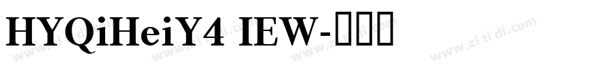 HYQiHeiY4 IEW字体转换
